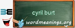 WordMeaning blackboard for cyril burt